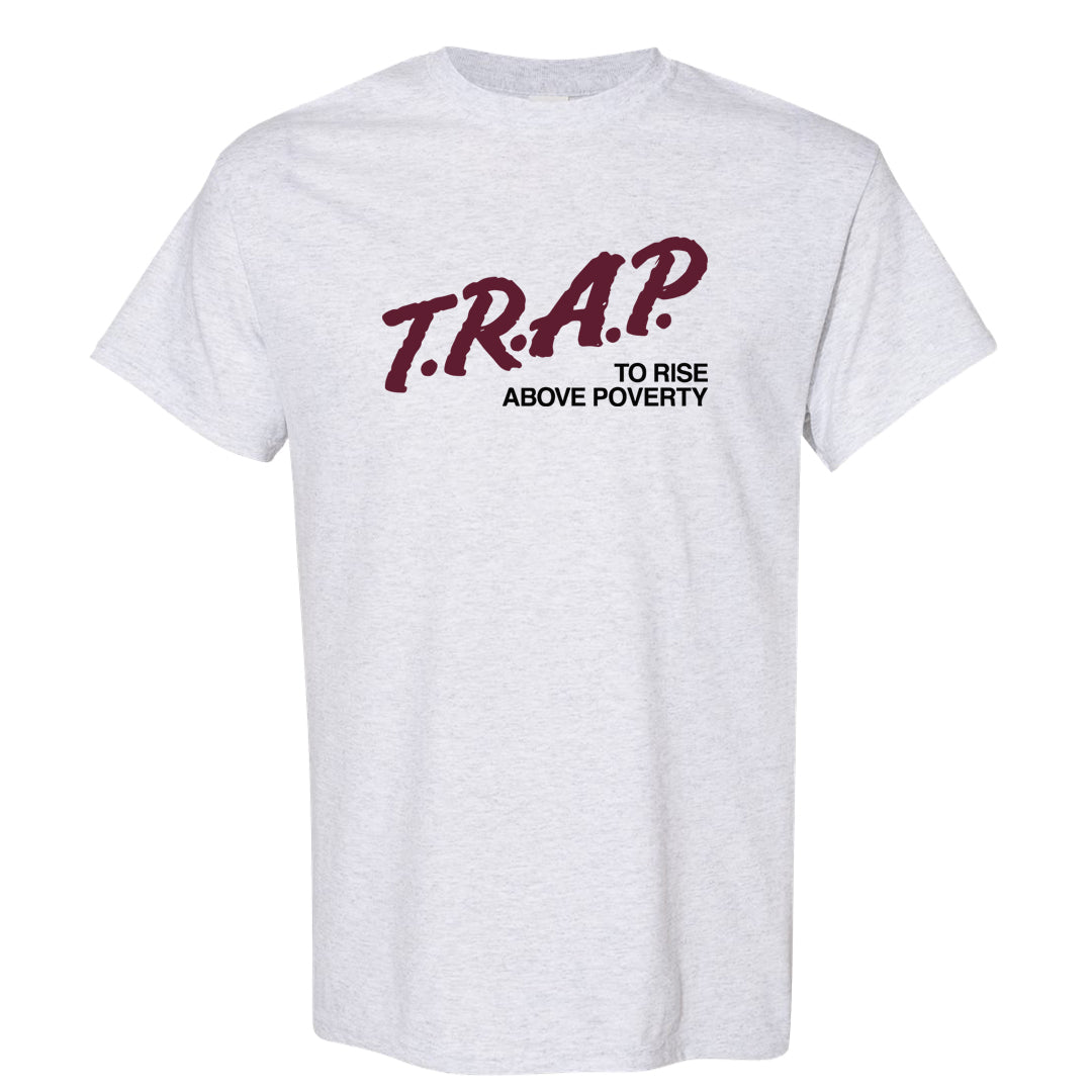 Summit White Rosewood More Uptempos T Shirt | Trap To Rise Above Poverty, Ash
