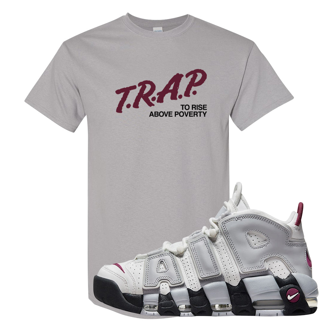 Summit White Rosewood More Uptempos T Shirt | Trap To Rise Above Poverty, Gravel