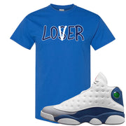 French Blue 13s T Shirt | Lover, Royal