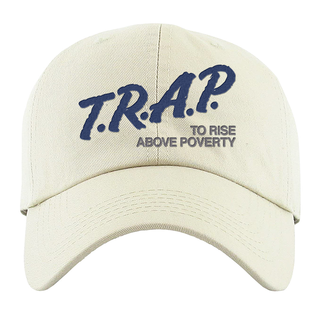 French Blue 13s Dad Hat | Trap To Rise Above Poverty, White