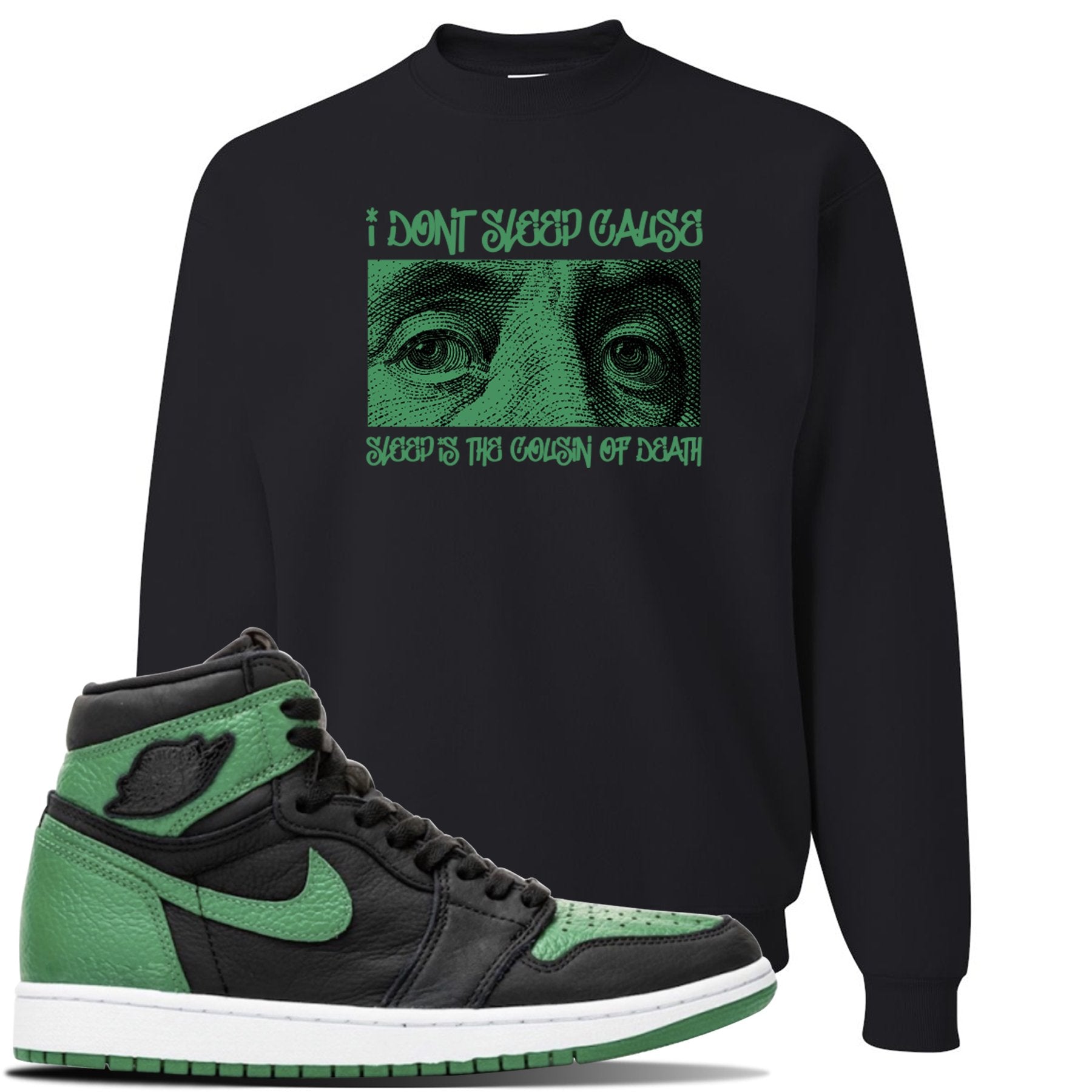 Jordan 1 Retro High OG Pine Green Gym Sneaker Black Crewneck Sweatshirt | Crewneck to match Air Jordan 1 Retro High OG Pine Green Gym Shoes | Franklin Eyes