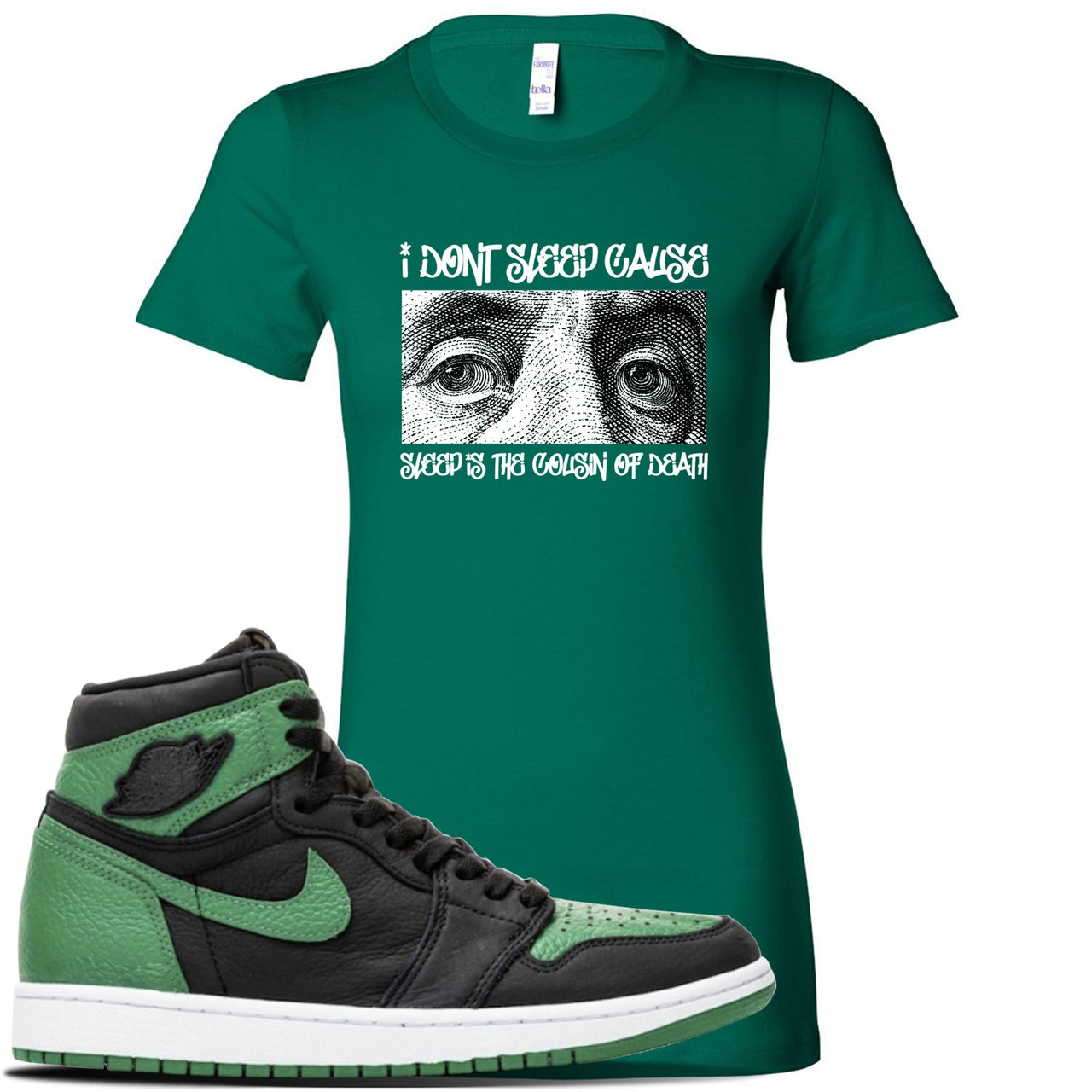 Jordan 1 Retro High OG Pine Green Gym Sneaker Kelly Green Women's T Shirt | Women's Tees to match Air Jordan 1 Retro High OG Pine Green Gym Shoes | Franklin Eyes