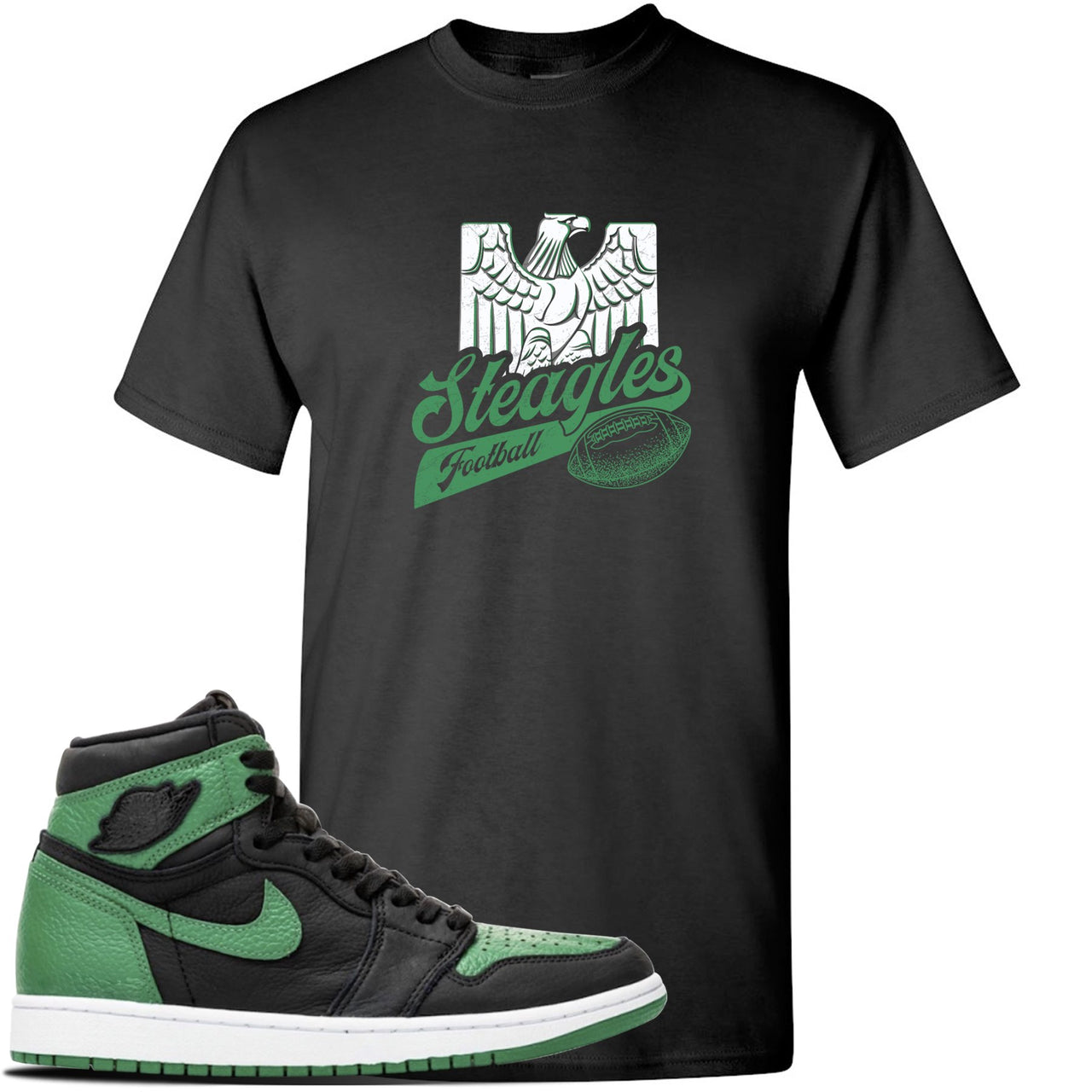 Jordan 1 Retro High OG Pine Green Gym Sneaker Black T Shirt | Tees to match Air Jordan 1 Retro High OG Pine Green Gym Shoes | Steagles