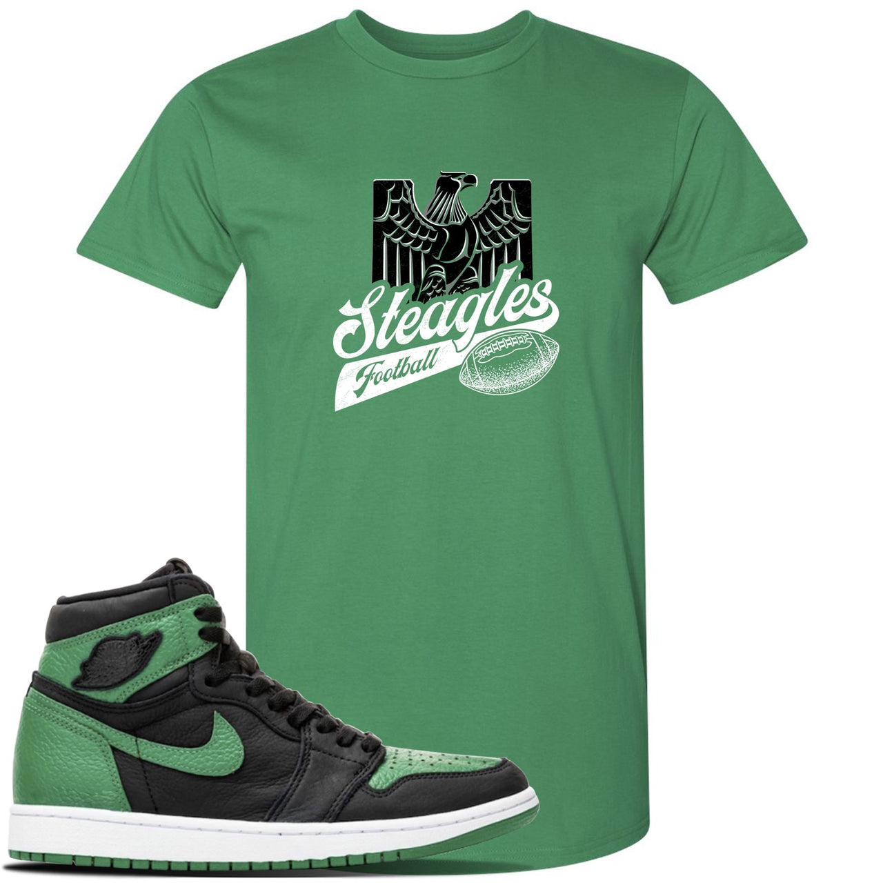 Jordan 1 Retro High OG Pine Green Gym Sneaker Kelly Green T Shirt | Tees to match Air Jordan 1 Retro High OG Pine Green Gym Shoes | Steagles