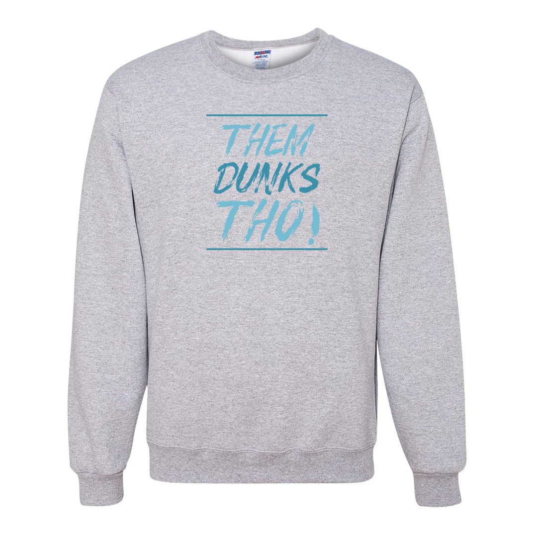 Blue Chill High Dunks Crewneck Sweatshirt | Them Dunks Tho, Ash
