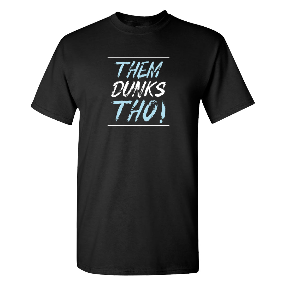 Blue Chill High Dunks T Shirt | Them Dunks Tho, Black