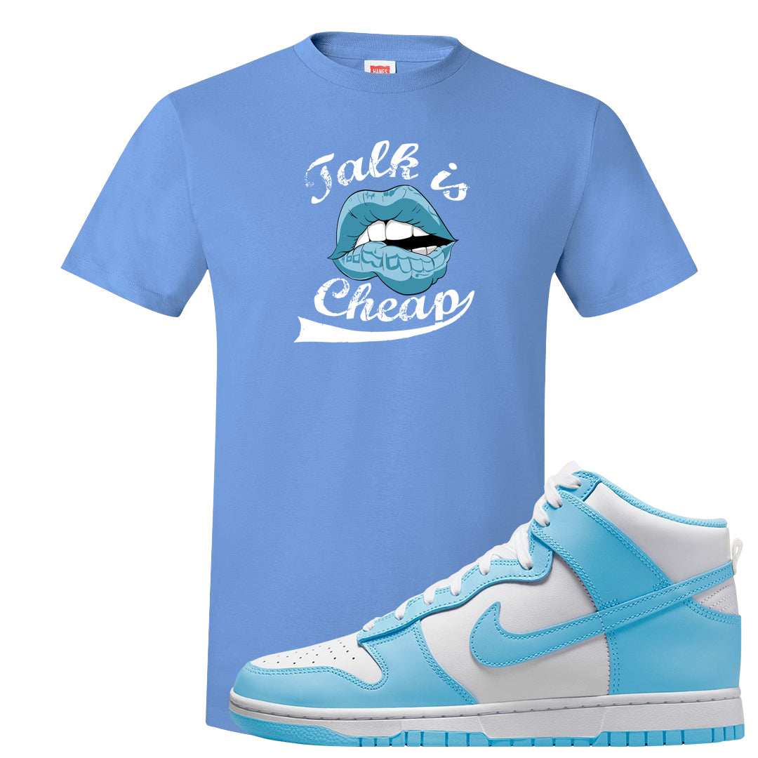 Blue Chill High Dunks T Shirt | Talk Lips, Carolina Blue