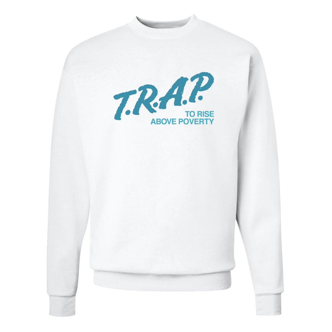 Blue Chill High Dunks Crewneck Sweatshirt | Trap To Rise Above Poverty, White