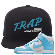 Blue Chill High Dunks Snapback Hat | Trap To Rise Above Poverty, Black