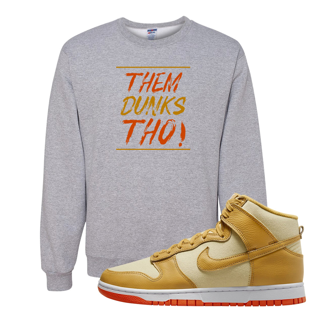 Wheat Gold High Dunks Crewneck Sweatshirt | Them Dunks Tho, Ash