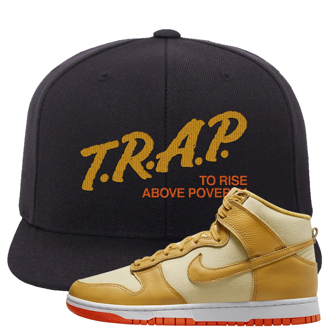 Wheat Gold High Dunks Snapback Hat | Trap To Rise Above Poverty, Black