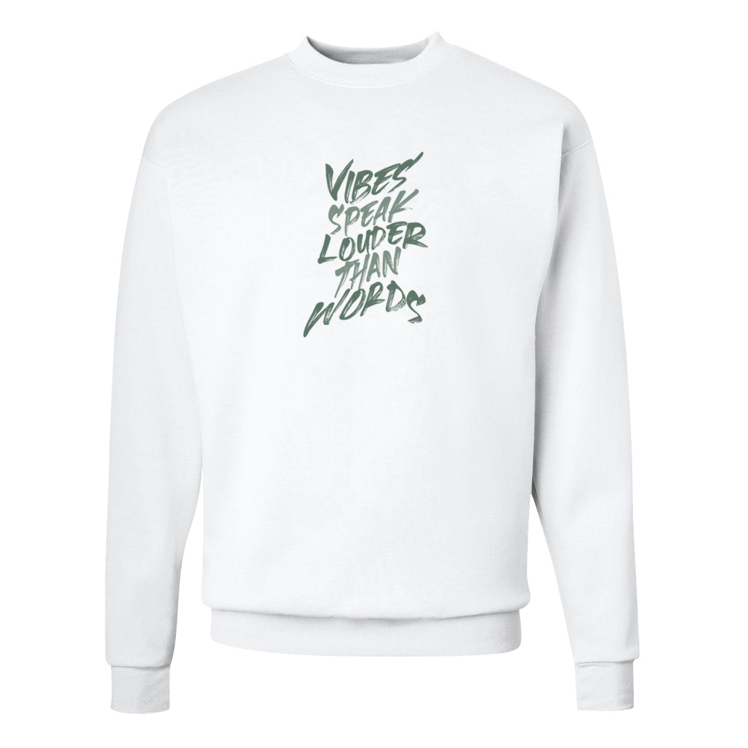 Barely Green White Low Dunks Crewneck Sweatshirt | Vibes Speak Louder Than Words, White