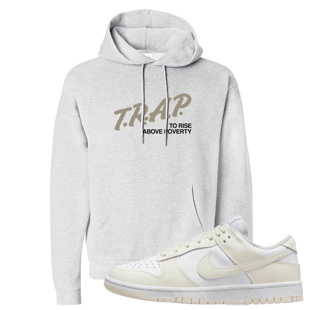 Coconut Milk Low Dunks Hoodie | Trap To Rise Above Poverty, Ash