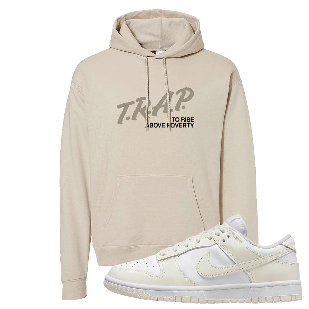 Coconut Milk Low Dunks Hoodie | Trap To Rise Above Poverty, Sand