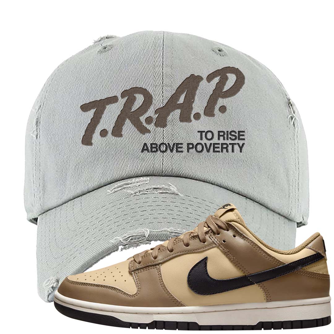 Dark Driftwood Low Dunks Distressed Dad Hat | Trap To Rise Above Poverty, Light Gray