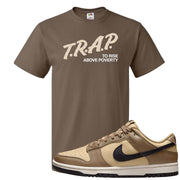 Dark Driftwood Low Dunks T Shirt | Trap To Rise Above Poverty, Chocolate