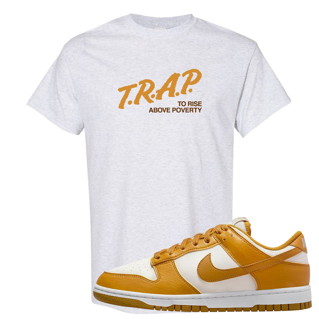 Gold Suede Low Dunks T Shirt | Trap To Rise Above Poverty, Ash