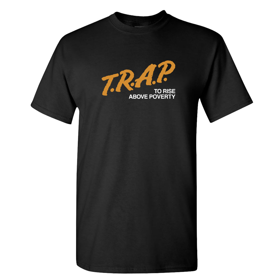 Gold Suede Low Dunks T Shirt | Trap To Rise Above Poverty, Black