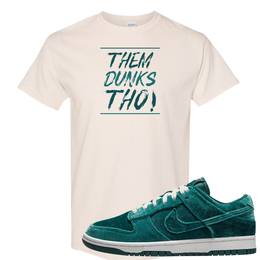 Green Velvet Low Dunks T Shirt | Them Dunks Tho, Natural
