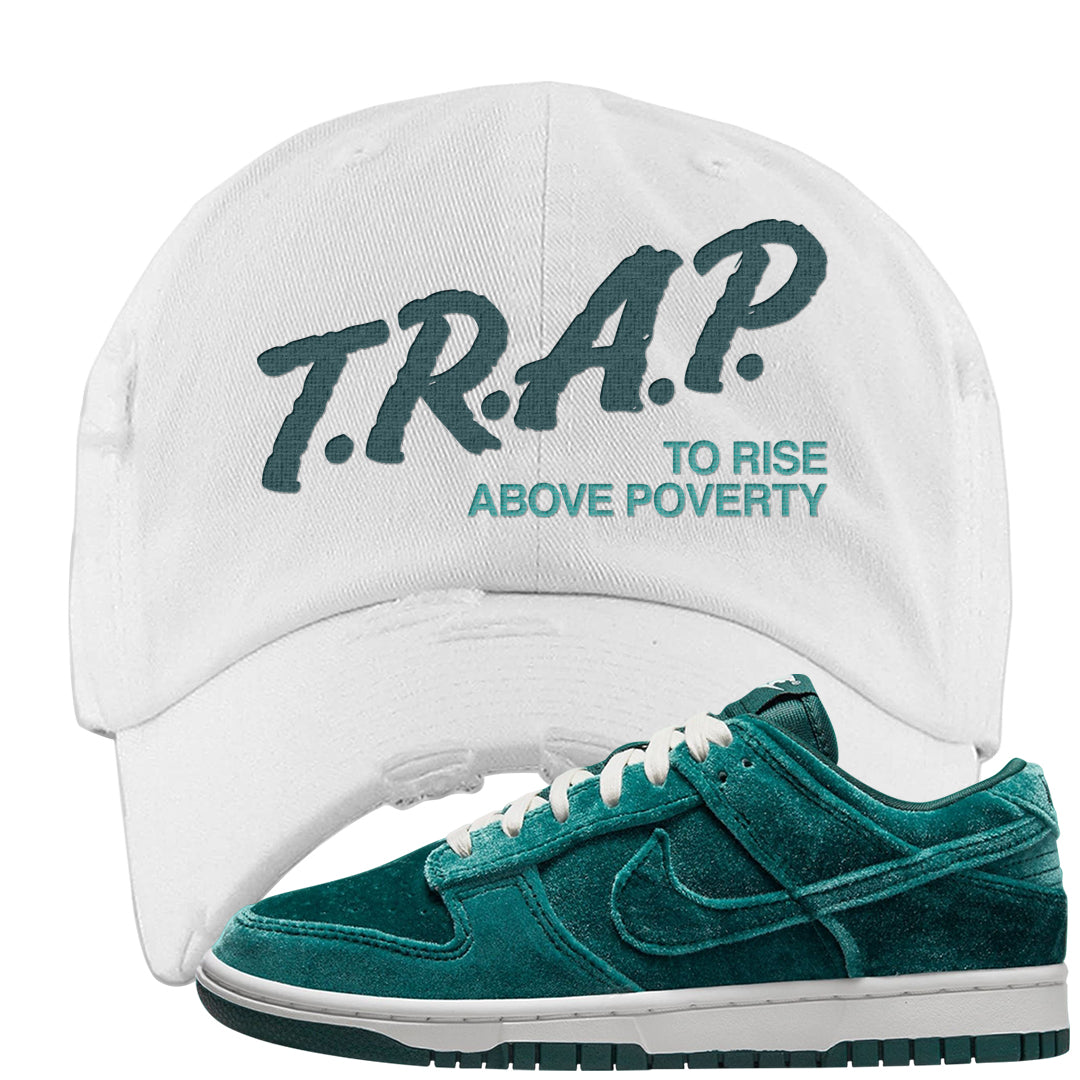 Green Velvet Low Dunks Distressed Dad Hat | Trap To Rise Above Poverty, White