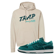 Green Velvet Low Dunks Pullover Hoodie | Trap To Rise Above Poverty, Sand