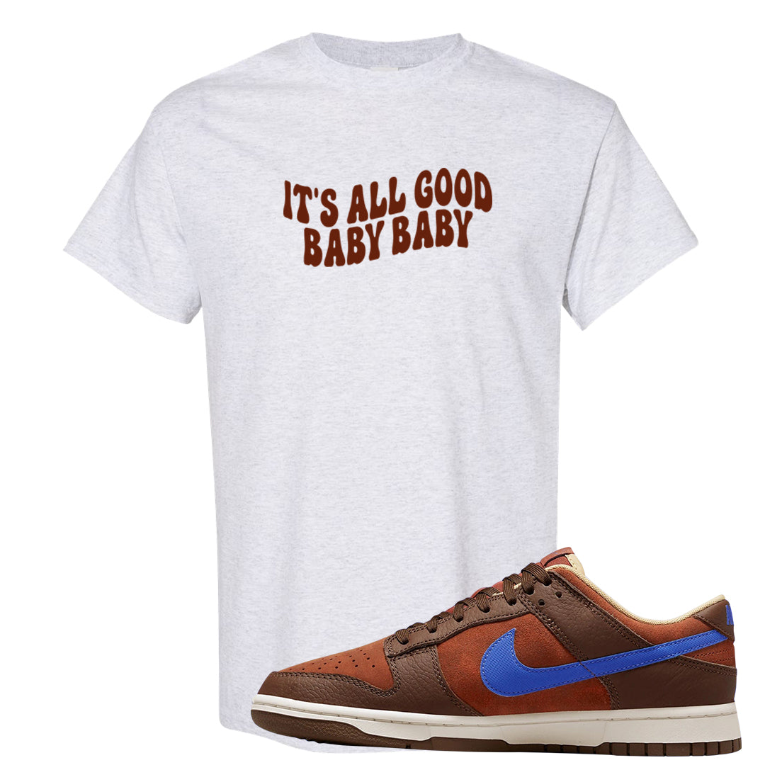 Mars Stone Low Dunks T Shirt | All Good Baby, Ash