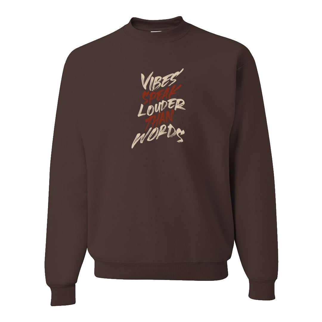 Mars Stone Low Dunks Crewneck Sweatshirt | Vibes Speak Louder Than Words, Chocolate