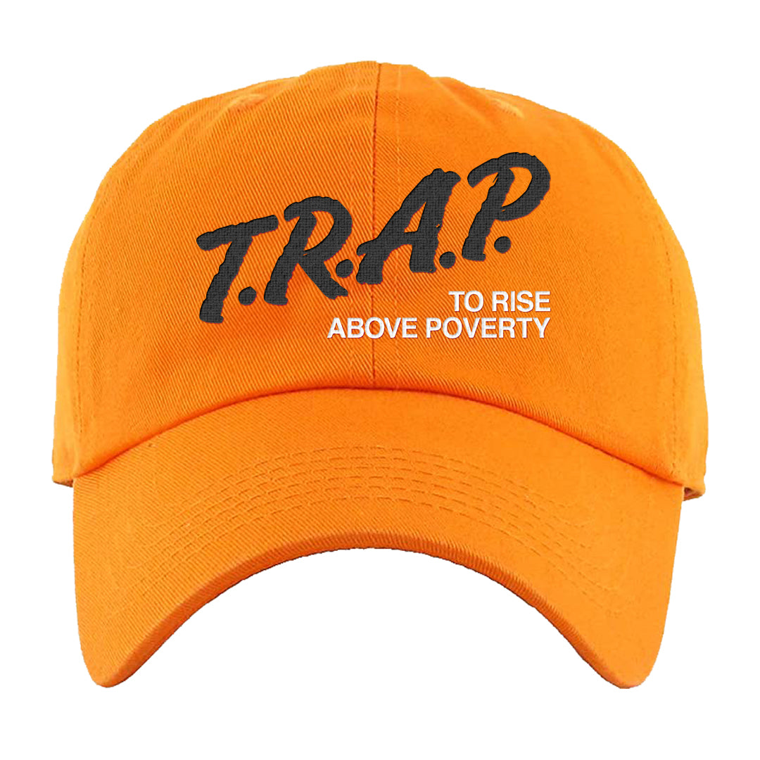 Orange White Low Dunks Dad Hat | Trap To Rise Above Poverty, Orange