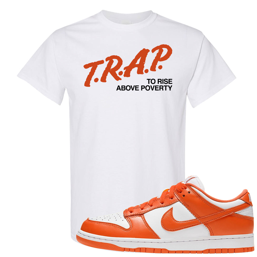 Orange White Low Dunks T Shirt | Trap To Rise Above Poverty, White
