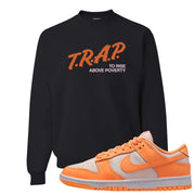 Peach Cream White Low Dunks Crewneck Sweatshirt | Trap To Rise Above Poverty, Black