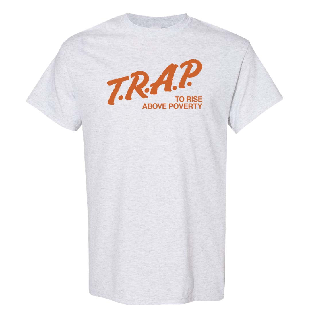 Peach Cream White Low Dunks T Shirt | Trap To Rise Above Poverty, Ash