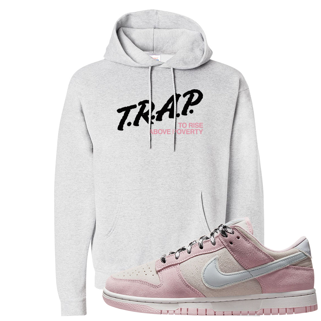 Pink Foam Low Dunks Hoodie | Trap To Rise Above Poverty, Ash