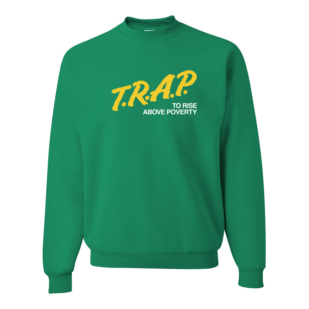 Reverse Brazil Low Dunks Crewneck Sweatshirt | Trap To Rise Above Poverty, Kelly