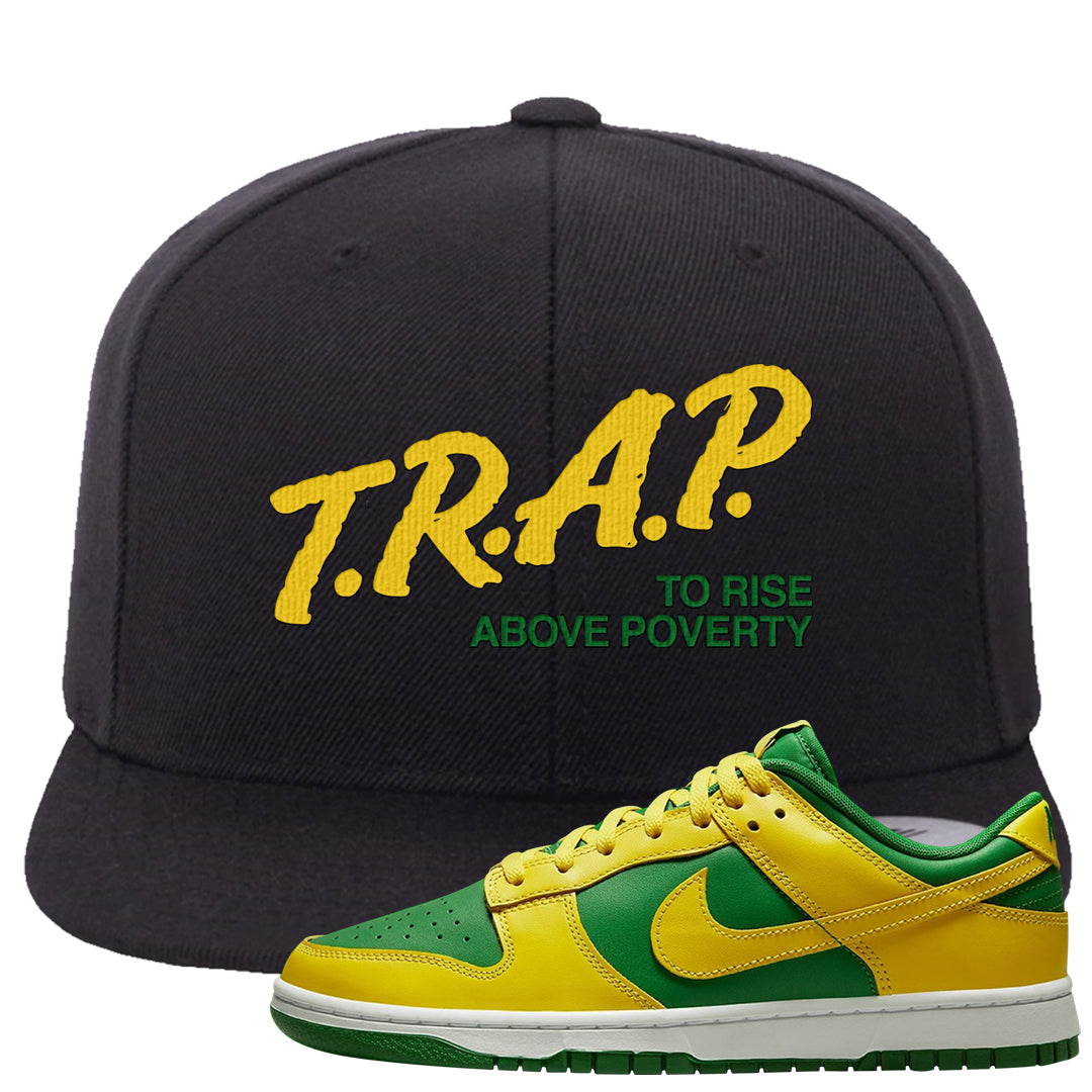 Reverse Brazil Low Dunks Snapback Hat | Trap To Rise Above Poverty, Black