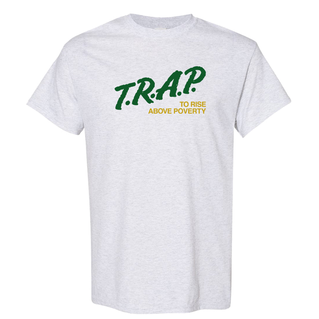 Reverse Brazil Low Dunks T Shirt | Trap To Rise Above Poverty, Ash
