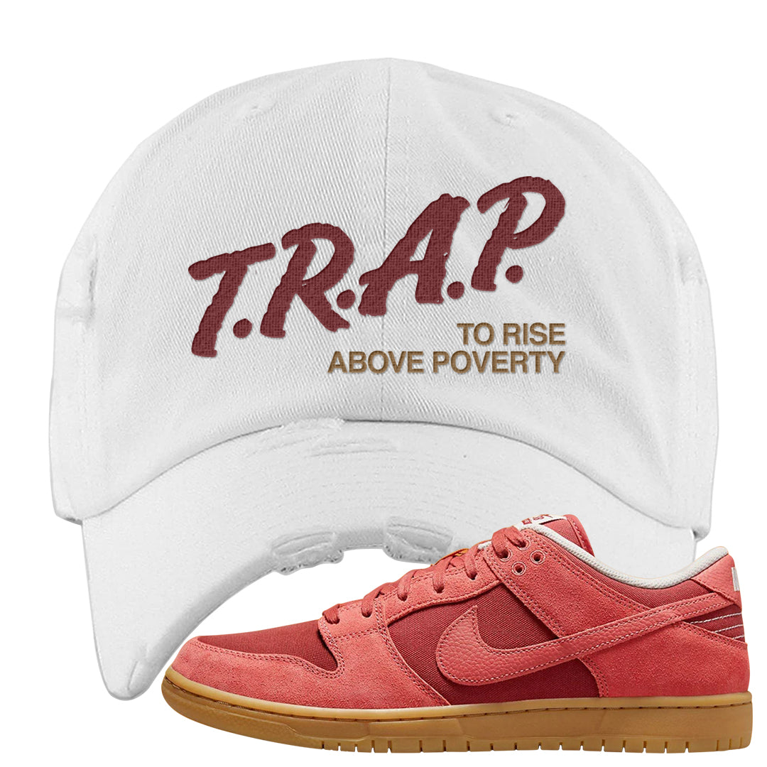 Software Collab Low Dunks Distressed Dad Hat | Trap To Rise Above Poverty, White