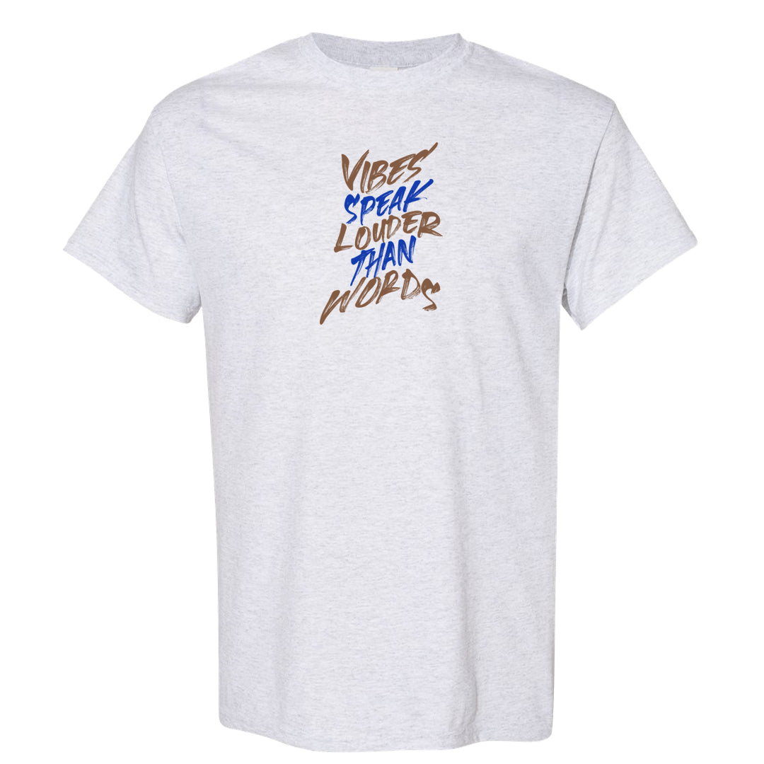Sesame Seed Bun Low Dunks T Shirt | Vibes Speak Louder Than Words, Ash
