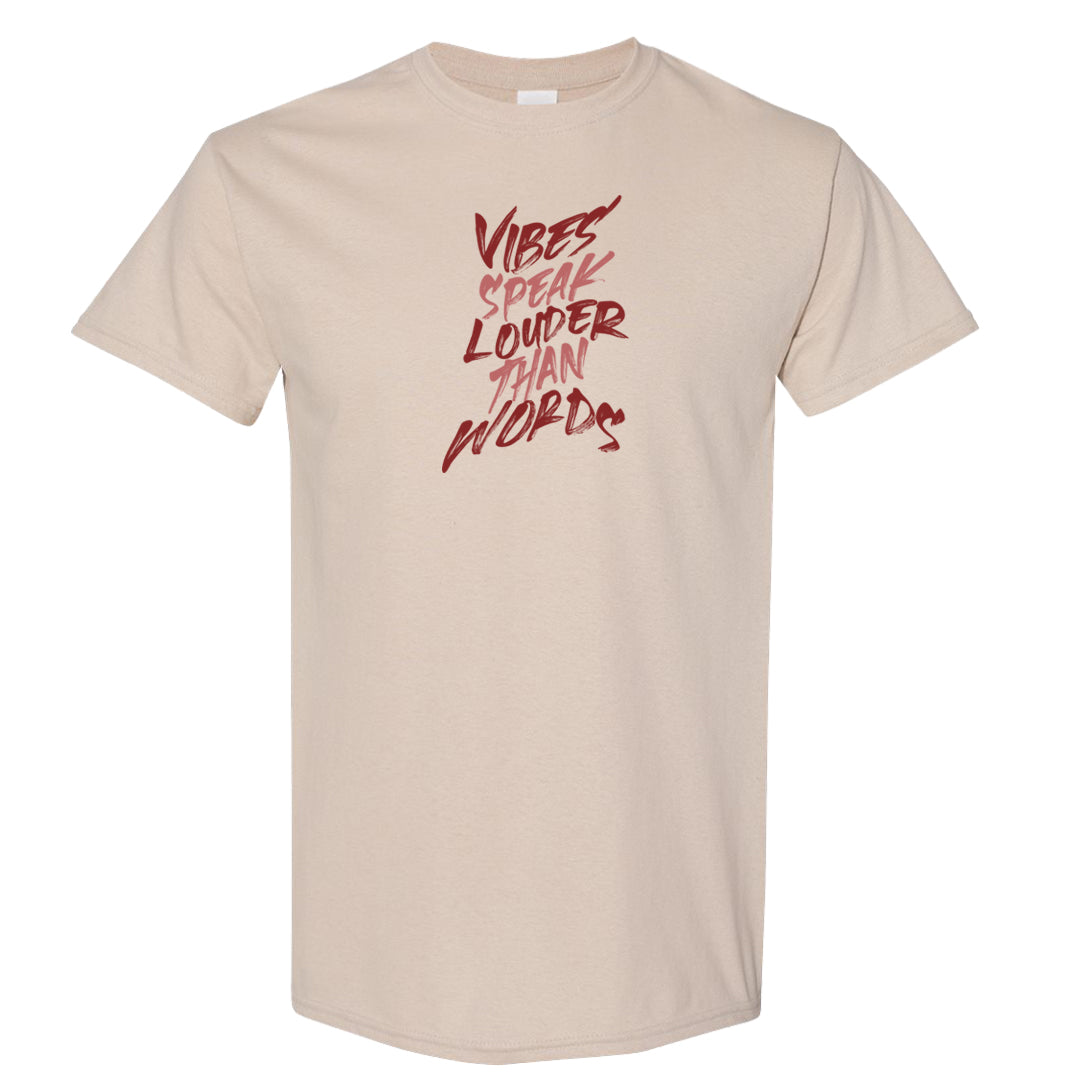 Shimmer Sanddrift Fuzzy Low Dunks T Shirt | Vibes Speak Louder Than Words, Sand