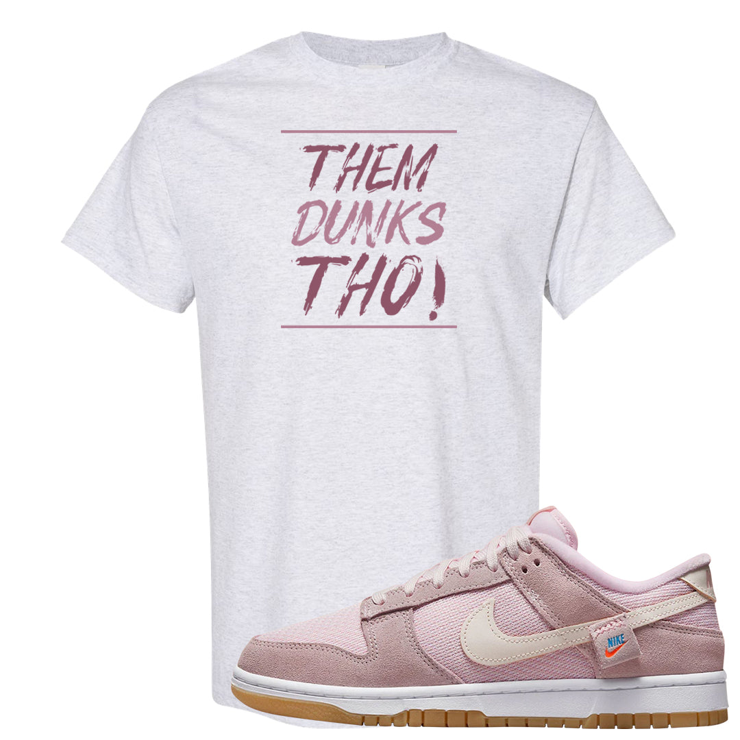 Teddy Bear Pink Low Dunks T Shirt | Them Dunks Tho, Ash