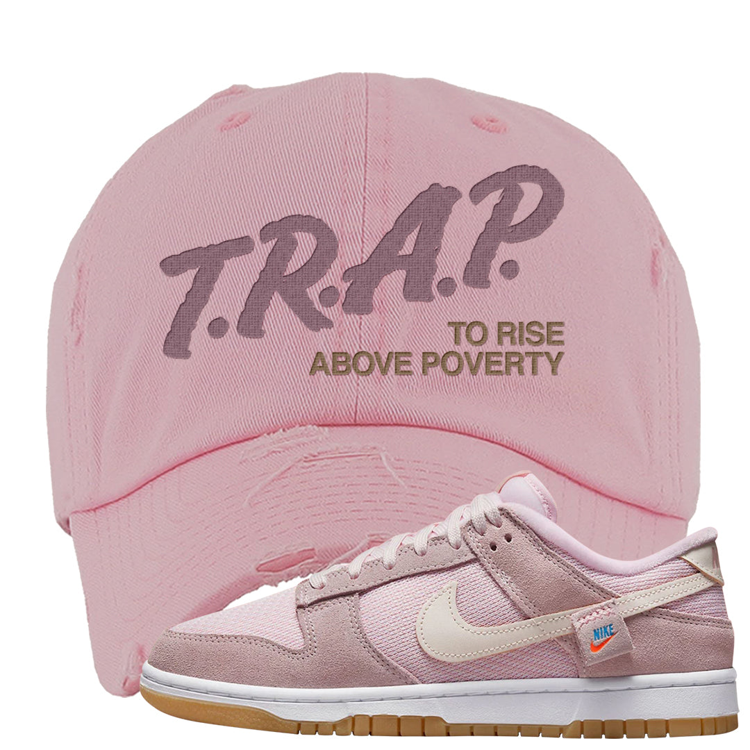 Teddy Bear Pink Low Dunks Distressed Dad Hat | Trap To Rise Above Poverty, Light Pink