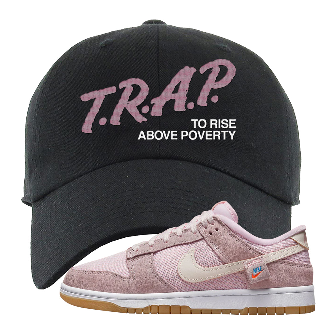 Teddy Bear Pink Low Dunks Dad Hat | Trap To Rise Above Poverty, Black
