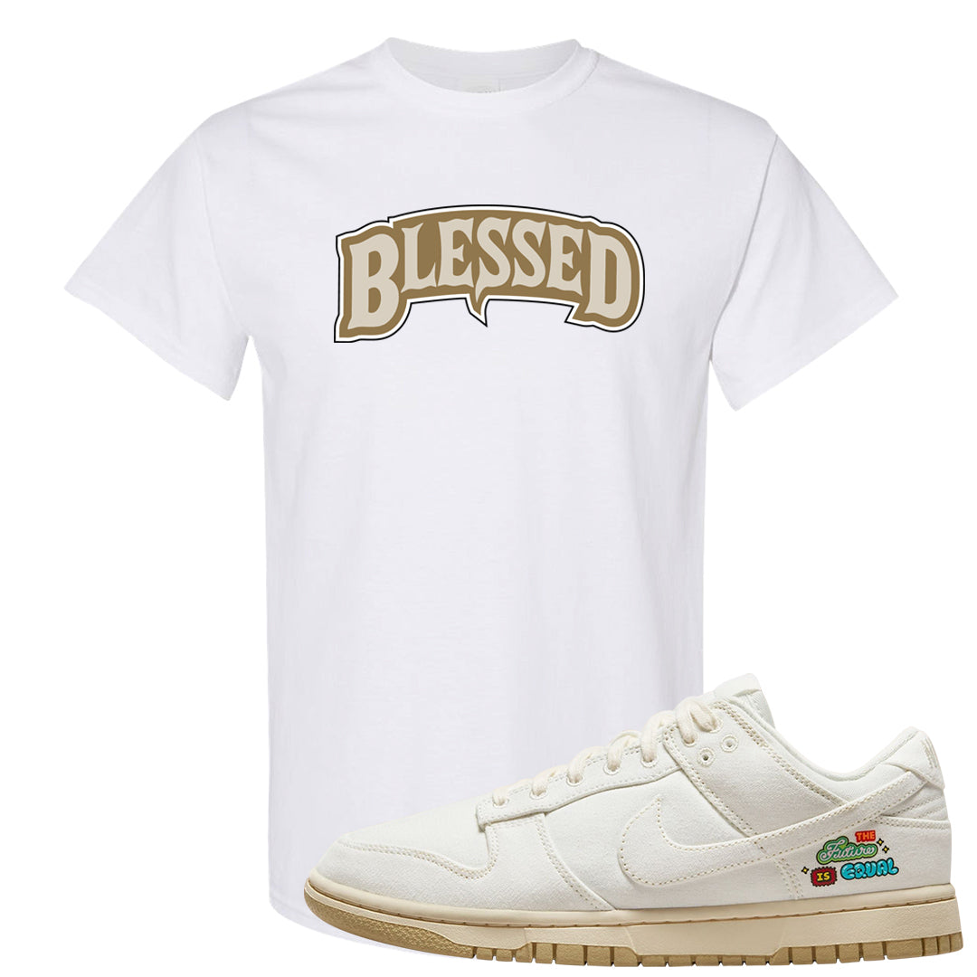 Future Is Equal Low Dunks T Shirt | Blessed Arch, White