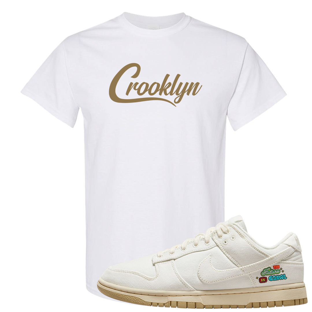 Future Is Equal Low Dunks T Shirt | Crooklyn, White