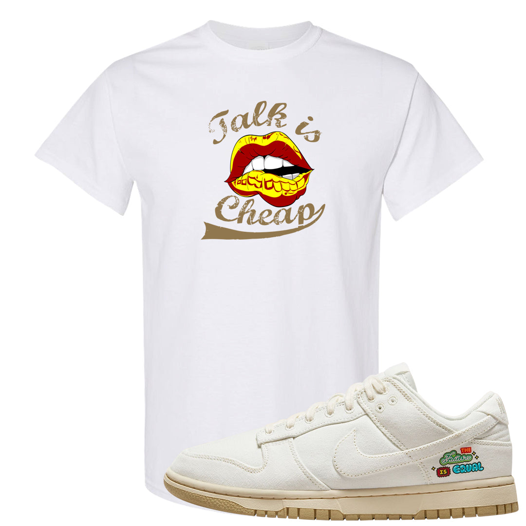 Future Is Equal Low Dunks T Shirt | Talk Lips, White