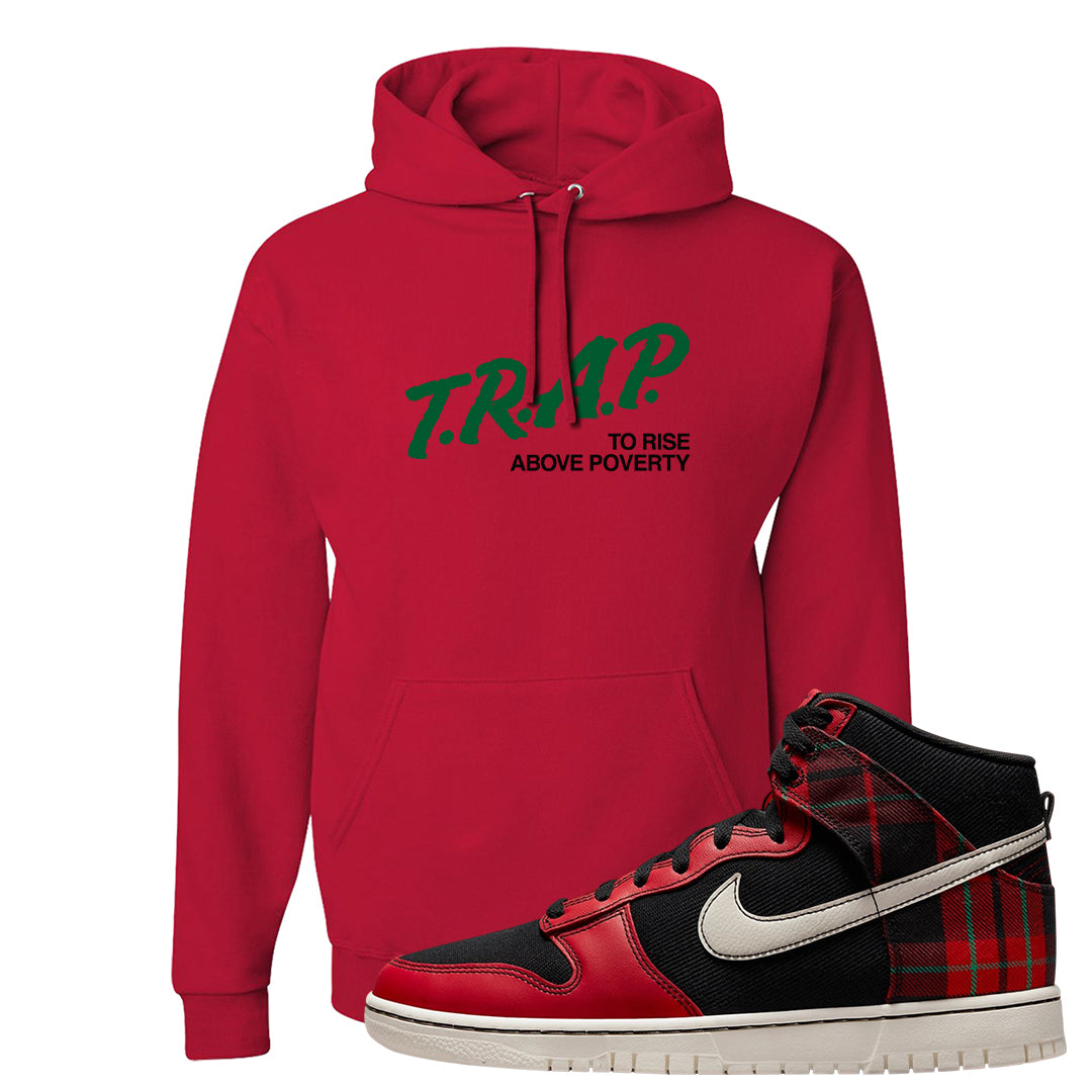 Plaid High Dunks Hoodie | Trap To Rise Above Poverty, Red