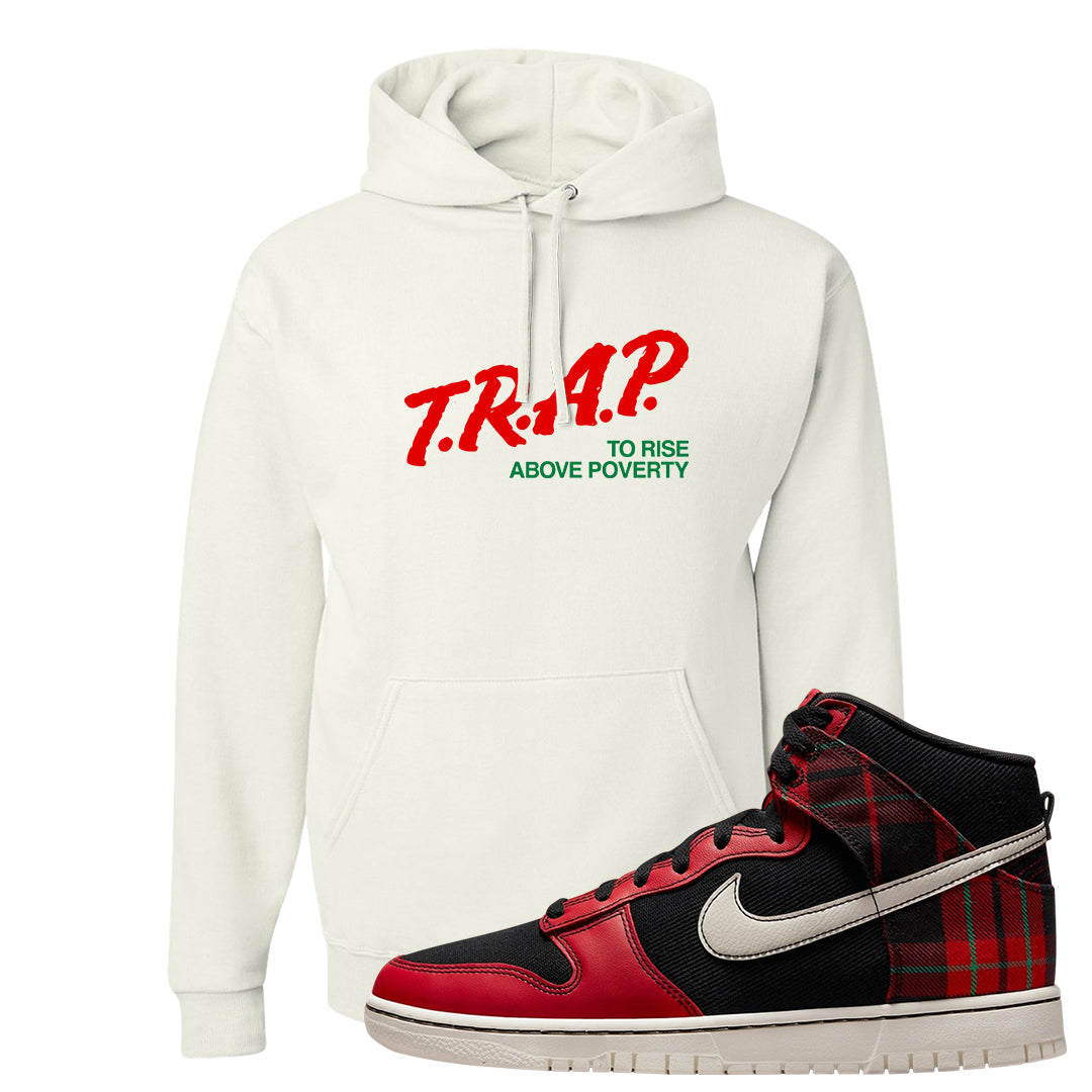 Plaid High Dunks Hoodie | Trap To Rise Above Poverty, White