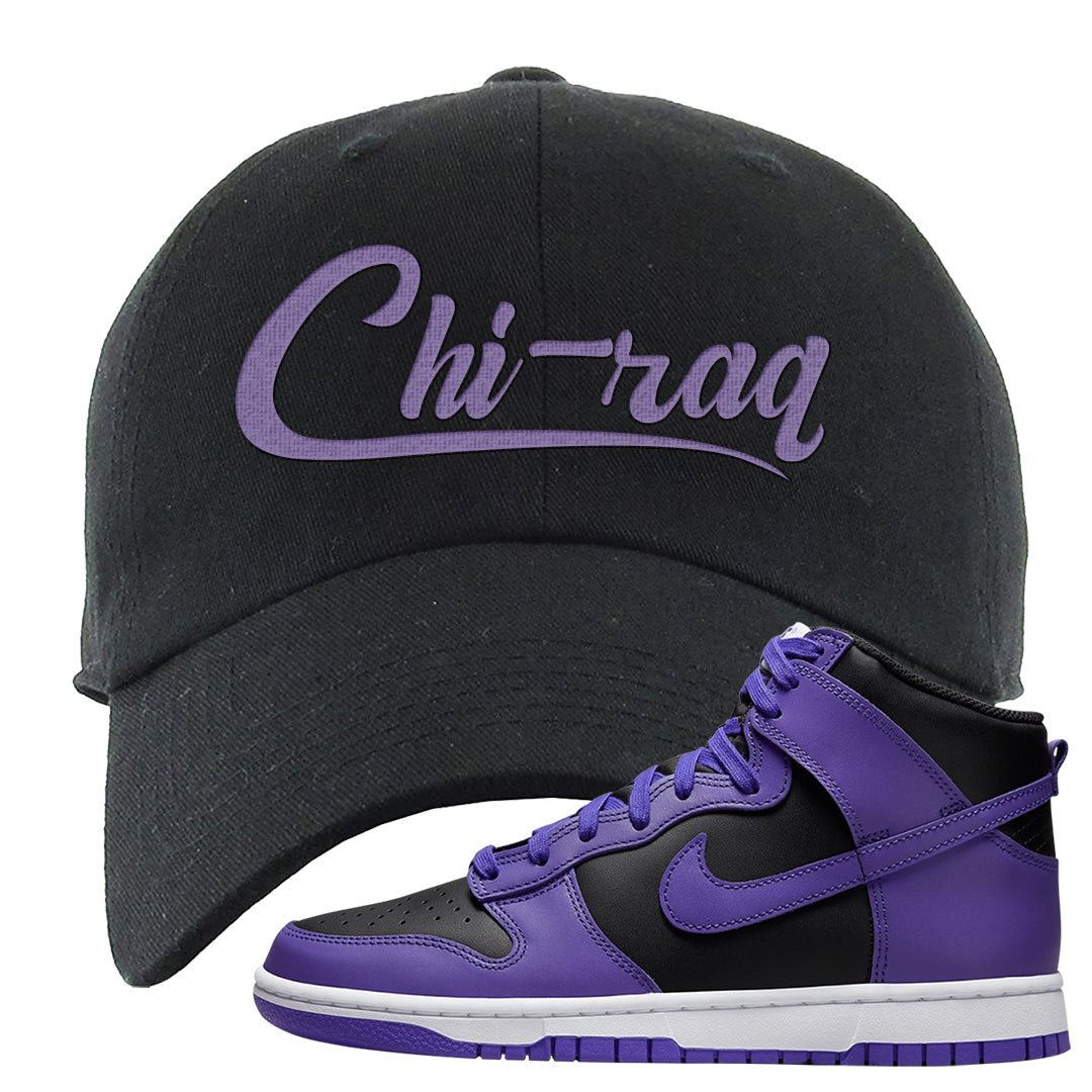 Psychic Purple High Dunks Dad Hat | Chiraq, Black