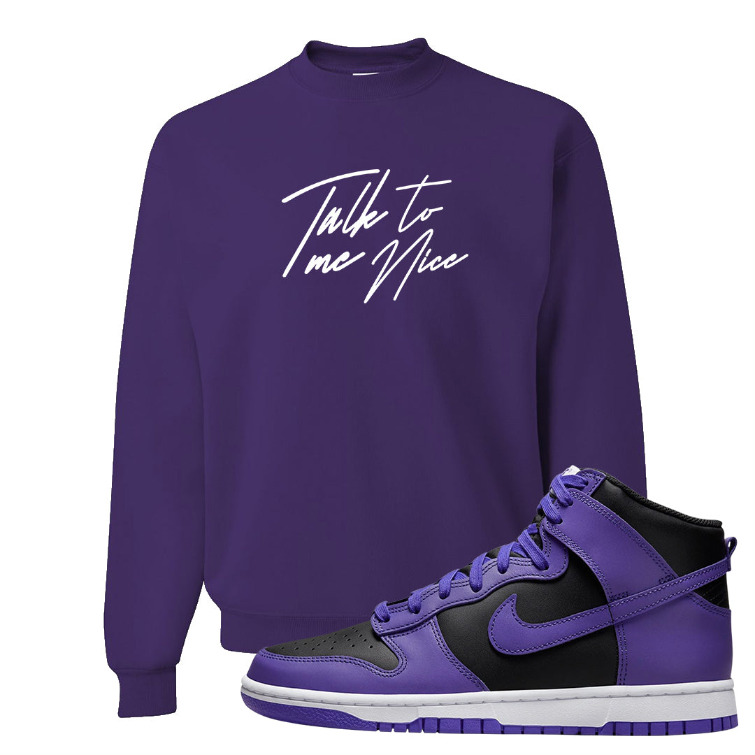 Psychic Purple High Dunks Crewneck Sweatshirt | Talk To Me Nice, Deep Purple