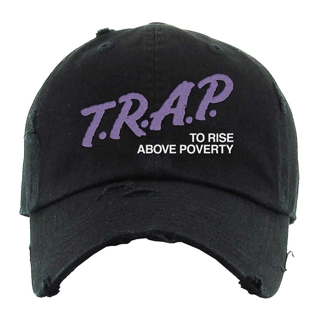 Psychic Purple High Dunks Distressed Dad Hat | Trap To Rise Above Poverty, Black