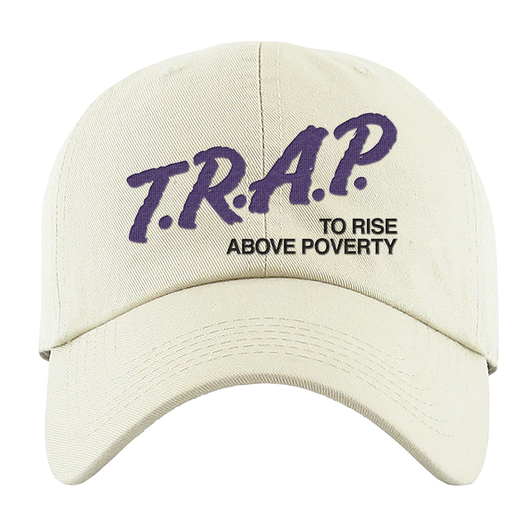 Psychic Purple High Dunks Dad Hat | Trap To Rise Above Poverty, White